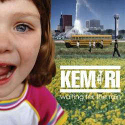 Kemuri : Waiting for the Rain